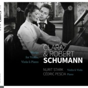 Schumann: Schumann: Works For Violon / Viola & Piano