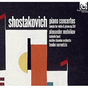 Chostakovitch : Les deux concertos pour piano. Melnikov.