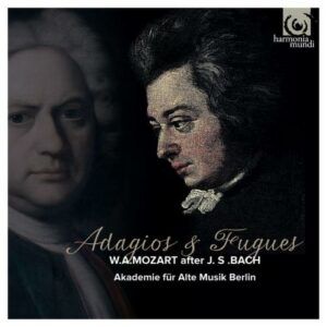 Mozart : Adagios & Fuguesd'après Bach