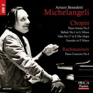 Chopin, Rachmaninov : Œuvres pour piano. Benedetti, Michelangeli.