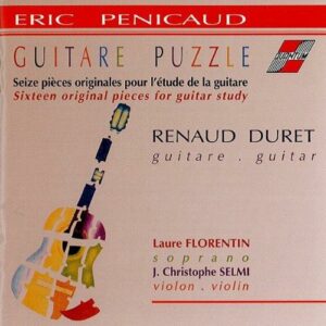 Eric Penicaud : Seize pièces originales pour l'etude de la guitare
