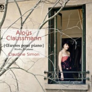 Claussmann, A.: Oeuvres Pour Piano