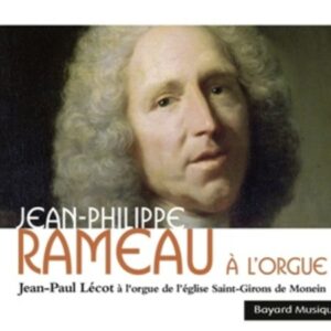Rameau, J. P.: Rameau A L'Orgue