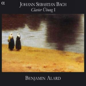 Bach : Six partitas BWV 825 à 830. Alard.