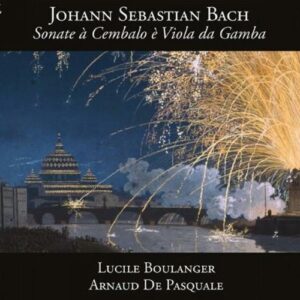 Bach : Les trois sonates pour viole de gambe et clavecin. Boulanger, De Pasquale.