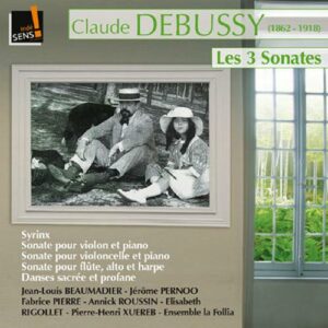 Claude Debussy : Syrinx – Danses sacrée et profane - Rhapsodie