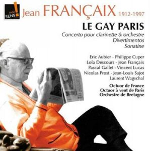 Jean Francaix : Le Gay Paris