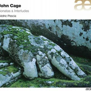 Cage : Sonates et interludes. Pescia.