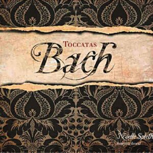 Bach : Toccatas BWV 910-916. Spieth.