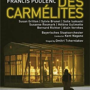 Poulenc : Dialogues Des Carmélites