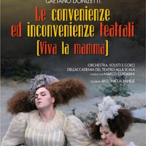 Donizetti : Le Convenienze Teatrali