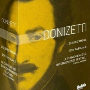 Donizetti : Elisir, Don Pasquale