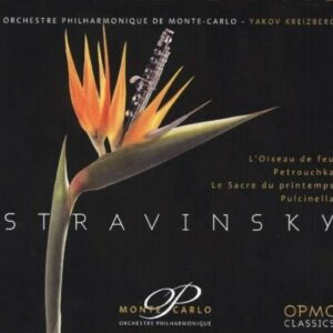 Stravinsky : L’Oiseau de feu. Kreizberg.