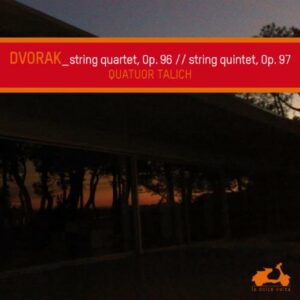 Dvorak : String Quartet "American"