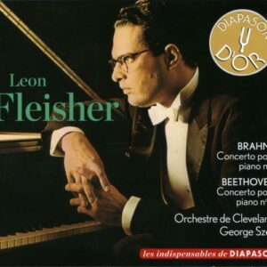 Leon Fleisher : Brahms, Beethoven.