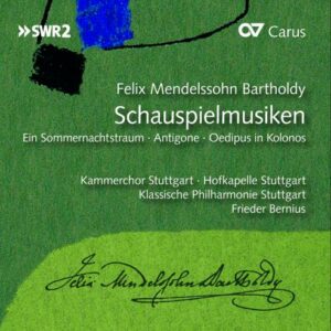 Mendelssohn : La Musique de Scène. Bernius.
