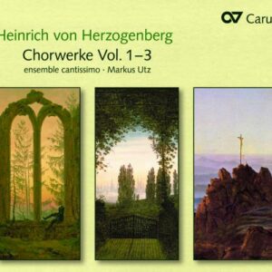 Von Herzogenberg, Heinrich: Choral Works Vol. 1-3