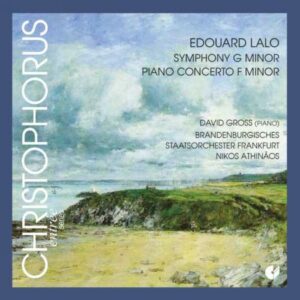 Edouard Lalo : Symphonie en sol mineur - Concerto pour piano en fa mineur