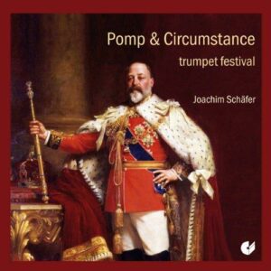 Pomp & Circumstance : Trumpet festival
