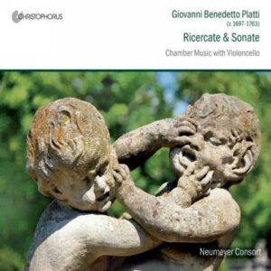 Giovanni Benedetto Platti : Ricercate & Sonate
