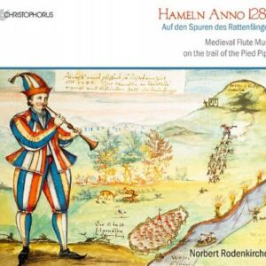 Hameln Anno 1284 : Musique médiévale sur les traces du joueur de flûte