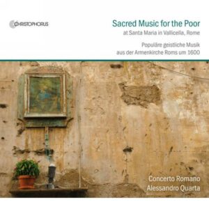 Concerto Romano : Sacred Music for the Poor
