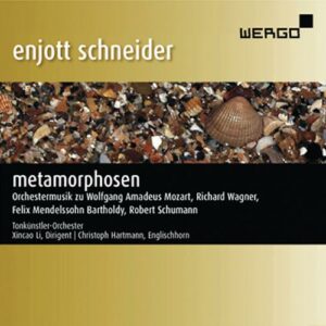 Enjott Schneider : Metamorphosen. Hartmann, Li.
