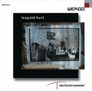 Leopold Hurt : Portrait du compositeur. Hurt, Reich, Young.