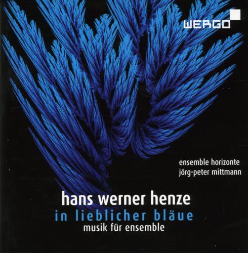 Henze : In lieblicher bläue, musique pour ensemble. Mittmann.