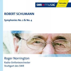 Schumann : Symphonies No. 2 & No. 4