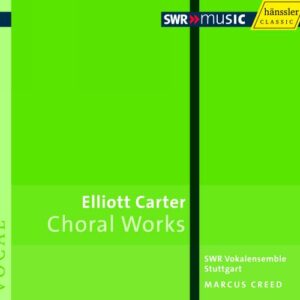 Carter : Choral Works