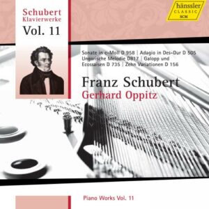 Schubert : Les œuvres pour piano, vol. 11. Oppitz.