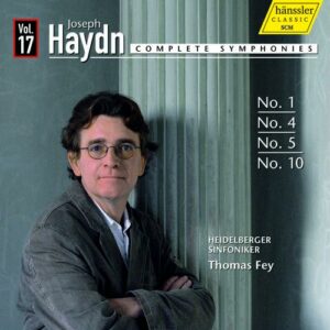 Haydn : Symphonie n° 1, 4, 5, 10. Fey.