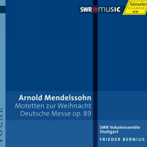 Mendelssohn A. : Deutsche Messe op. 89. Bernius.