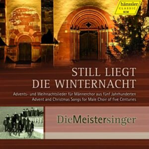 Die Meistersinger (Ensemble) : Still liegt die Winternacht