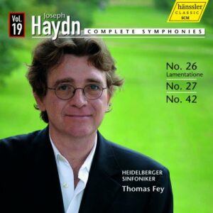 Haydn : Symphonies n° 26, 27, 42. Fey.