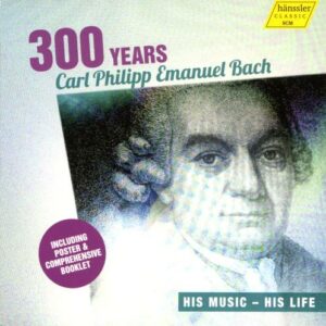 C.P.E. Bach : 300 years. Sampler Edition spéciale anniversaire. Markovina, Breuninger, Kuijken, Christ.