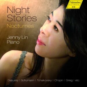 Night Stories. Nocturnes pour piano de Debussy, Schumann, Chopin, Liszt… Lin.