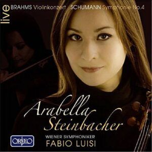 Brahms : Concerto pour violon op. 77. Steinbacher. Luisi.