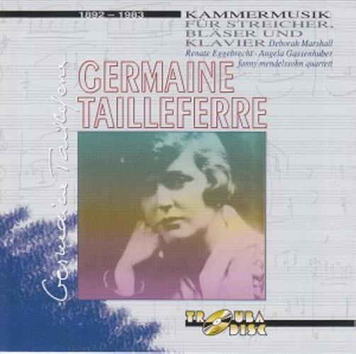 Germaine Tailleferre : Musique de chambre