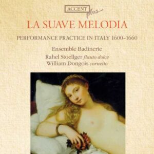 Ensemble Baldinerie : La Suave Melodia