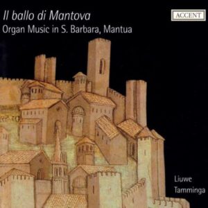 Il ballo di Mantova : Musique d’orgue à Santa Barbara de Mantoue