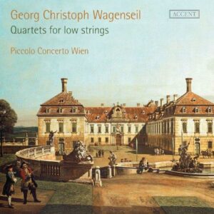 Georg Christoph Wagenseil (1715-1777) : Quatuors pour cordes basses