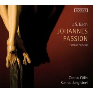 Bach : Passion selon saint Jean. Cantus Cölln.