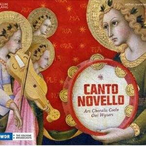Canto Novello : Laude de l'Italie de la fin du Moyen Âge. Ars Choralis Coeln.