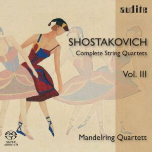 Chostakovitch : L'intégrale des quatuors à cordes, vol. 3