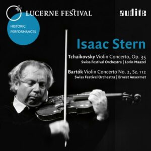 Isaac Stern joue Tchaikovski et Bartók : Concertos pour violon. Maazel, Ansermet.