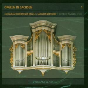 Orgeln In Sachsen 1 (Zacharias Hildebrandt Orgel L