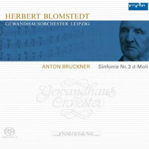Bruckner : Symphonie n°3. Blomstedt.