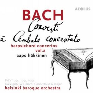 Bach : Concerti à Cembalo concertato, vol. 2. Häkkinen.